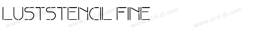 LustStencil Fine字体转换